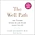 The Well Path: Lose 20 Poun...