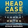 Head Case: A Psyc...
