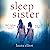 Sleep Sister