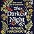 The Darkest Night