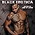 Black Erotica by Jade St. James
