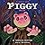 Piggy: Traitor