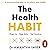 The Health Habit: Shape Up,...