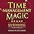 Time Management Magic: How ...