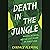 Death in the Jungle: Murder, Betrayal, and the Lost Dream of Jonestown