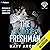 The Forbidden Freshman (Nolan U Hockey #1)