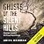 Ghosts of the Silent Hills: Stories Based on True Hauntings