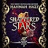Shattered Stars: ...