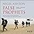 False Prophets: British Lea...