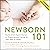 Newborn 101 by Carole Kramer Arsenault RN ...