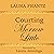 Courting Morrow Little: A Novel