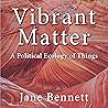 Vibrant Matter: A...