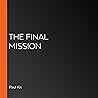 The Final Mission