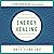 Energy Healing by Kris Ferraro