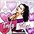 Truly Mine: Carmichael Security Series, Book 1