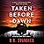 Taken Before Dawn: Detectiv...