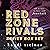 The Red Zone Rivals Series Box Set