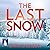 The Last Snow by Stina Jackson
