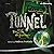 Tunnel: Das Licht der Finsternis 1