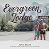 Evergreen Lodge: ...