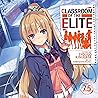 Classroom of the Elite Vol. 7.5: Light Novel