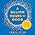 A Billion Hours of Good: Changing the World 14 Minutes at a Time