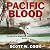 Pacific Blood: Decker's Marine Raiders Series, Book 1