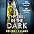 The Girl in the Dark