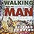 Walking with the Man: But N...