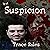 Suspicion