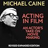 Acting in Film: A...