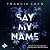 Say My Name
