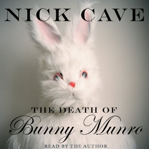 The Death of Bunny Munro