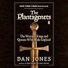 The Plantagenets:...