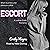 Escort: A Lesbian Erotic Ro...