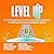 Level Up: The Best Kept Secrets to Overcoming Roadblocks, Achieving Success & Multiplying Results