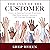 The Cult of the Customer: C...