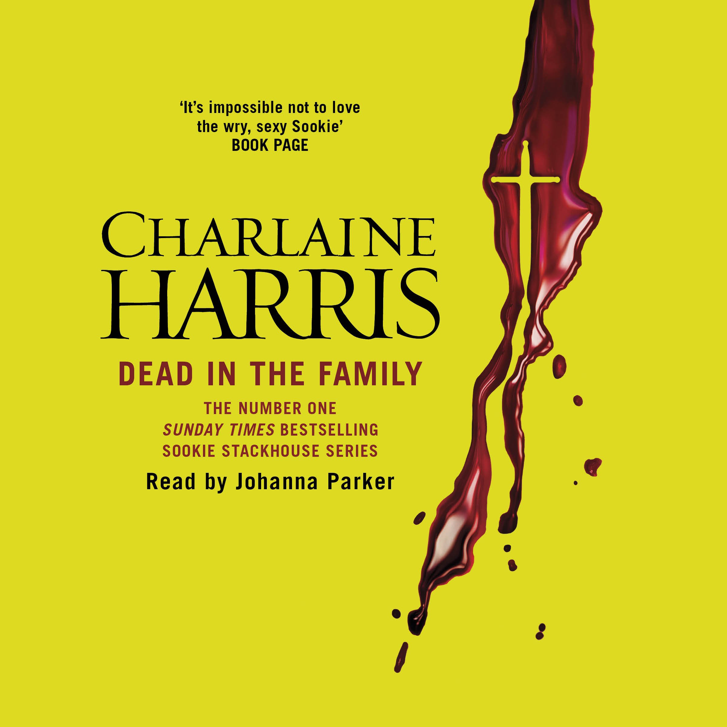 Dead in the Family: Sookie Stackhouse Southern Vampire Mystery #10