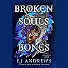 Broken Souls and ...