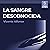 La sangre desconocida