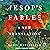 Aesop's Fables: A New Trans...