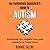 The Empowered Caregiver’s Guide to Autism by Ronnie Talent