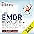 The EMDR Revolution by Tal Croitoru