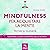 Mindfulness per acquietare ...