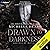 Drawn to Darkness: Kings of...
