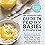 The Pediatrician's Guide to Feeding Babies and Toddlers by Anthony Porto