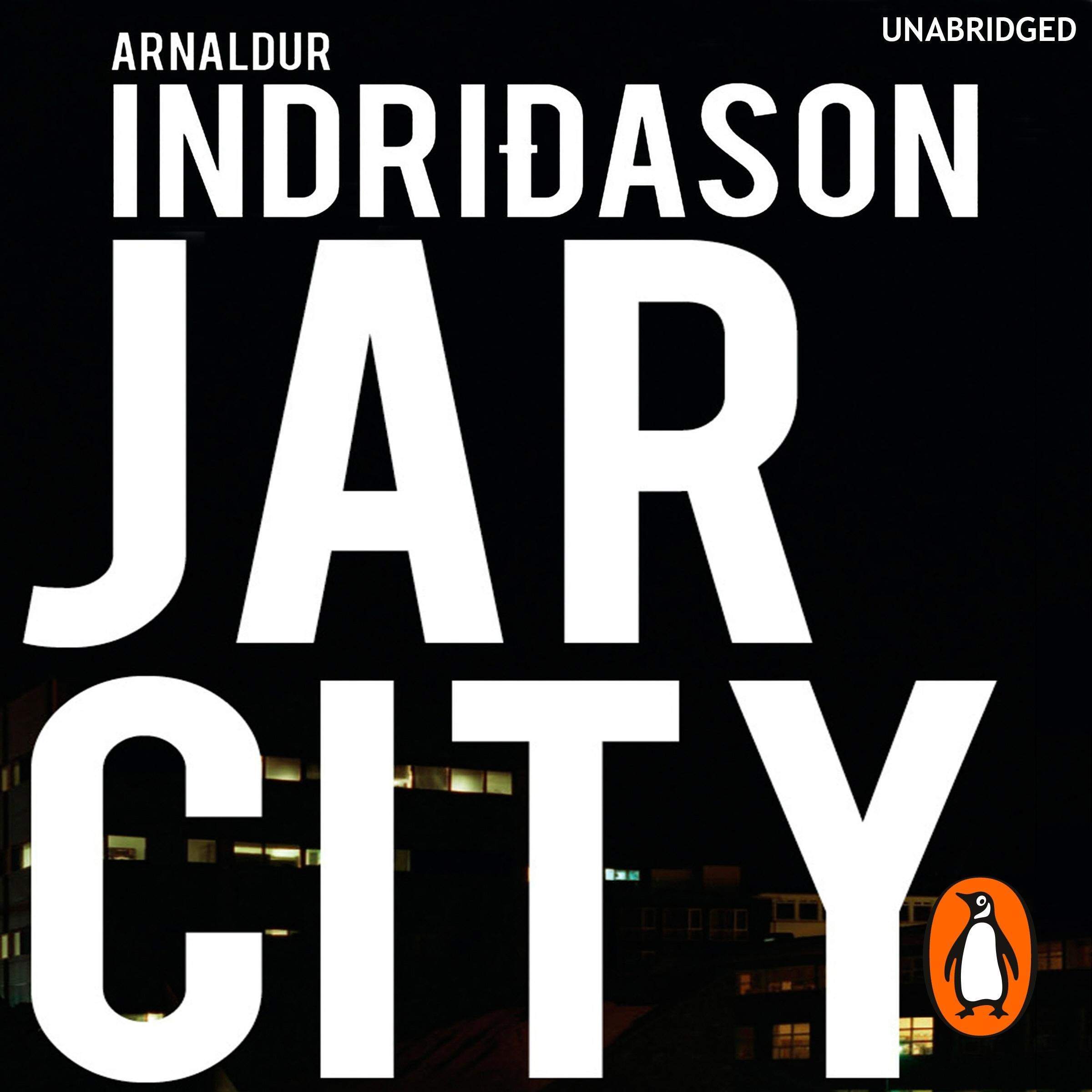 Jar City: An unsettling Icelandic police procedural where past crimes haunt the present, from the CWA Gold Dagger Award Winner
