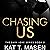 Chasing Us: Dark Love Series, Book 2
