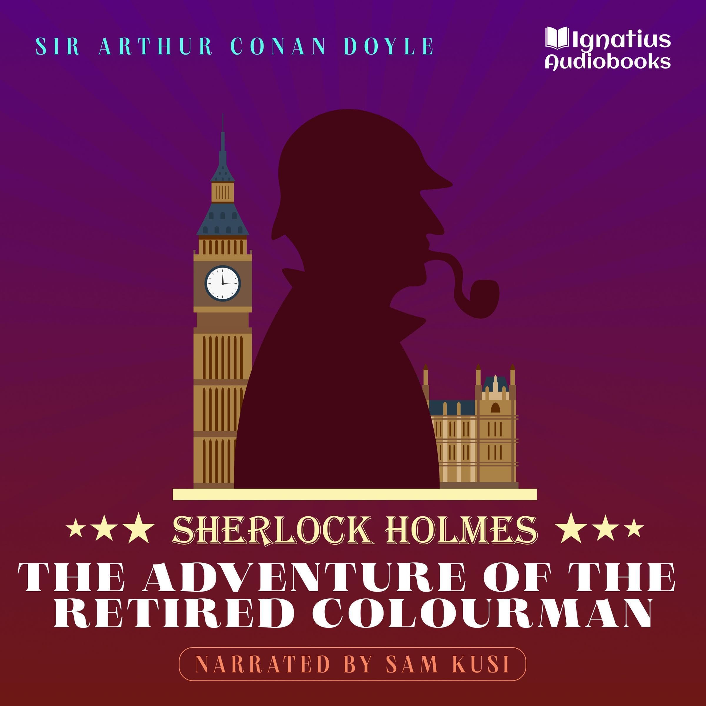 The Adventure of the Retired Colourman: Sherlock Holmes
