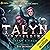 Talyn: Unyielding: Talyn's Saga, Book 3